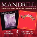 MANDRILL / マンドリル / NEW WORLDS + GETTIN'IN THE MOOD