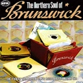 V.A.(NORTHERN SOUL OF BRUNSWICK) / NORTHERN SOUL OF BRUNSWICK