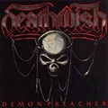 DEATHWISH / DEMON PREACHER