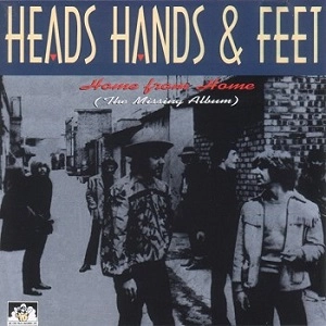 HEADS HANDS & FEET / ヘッズ・ハンズ&フィート / HOME FROM HOME