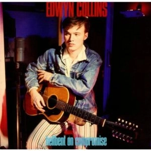 EDWYN COLLINS / エドウィン・コリンズ / HELLBENT ON COMPROMISE - GERMA