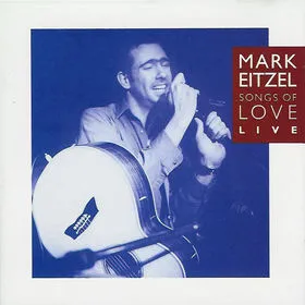 MARK EITZEL / マーク・アイツェル / SONGS OF LOVE
