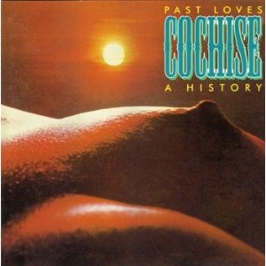 COCHISE / コーチズ / BEST OF COCHISE