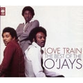 O'JAYS / オージェイズ / LOVE TRAIN THE BEST OF THE O'JAYS