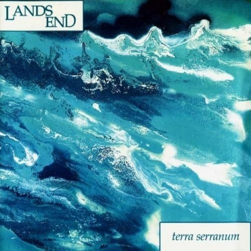 LANDS END / ランズ・エンド / TERRA SERRANUM