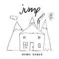 JUMP (PROG) / JUMP / HOME SONGS