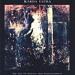KARDA ESTRA / THE AGE OF SCIENCE AND ENLIGHTENMENT