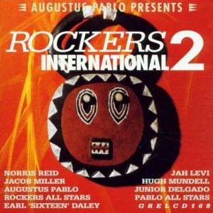 AUGUSTUS PABLO / オーガスタス・パブロ / ROCKERS INTERNATIONAL 2