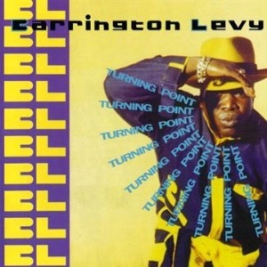 BARRINGTON LEVY / バーリントン・レヴィ / TURNING POINT