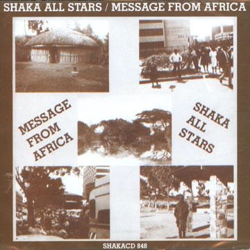 JAH SHAKA / ジャー・シャカ / MESSAGE FROM AFRICA