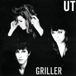 UT / GRILLER