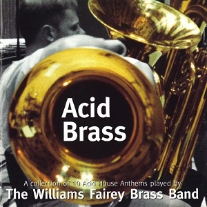 WILLIAMS FAIREY BAND / ウィリアムズ・フェアリー・バンド / ACID BRASS
