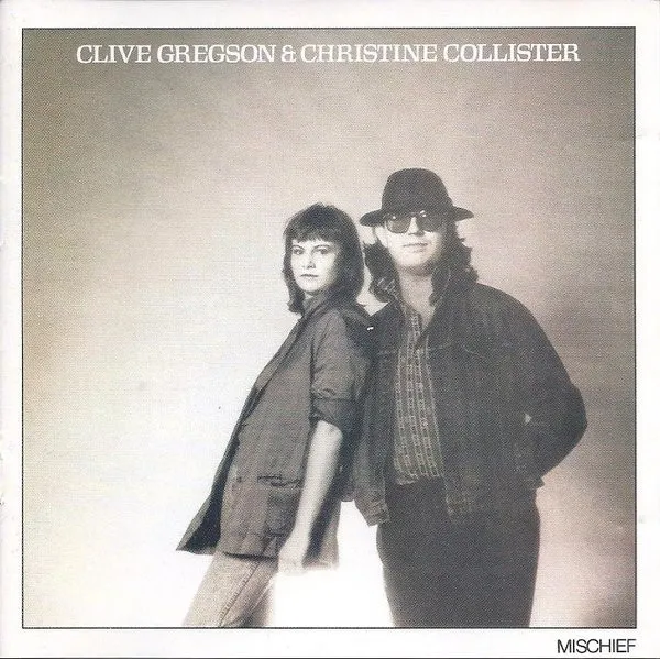CLIVE GREGSON / MISCHIEF