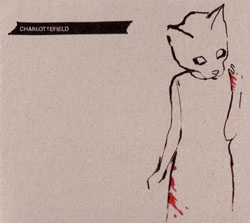 CHARLOTTEFIELD / シャーロットフィールド / HOW LONG ARE YOU STAYING