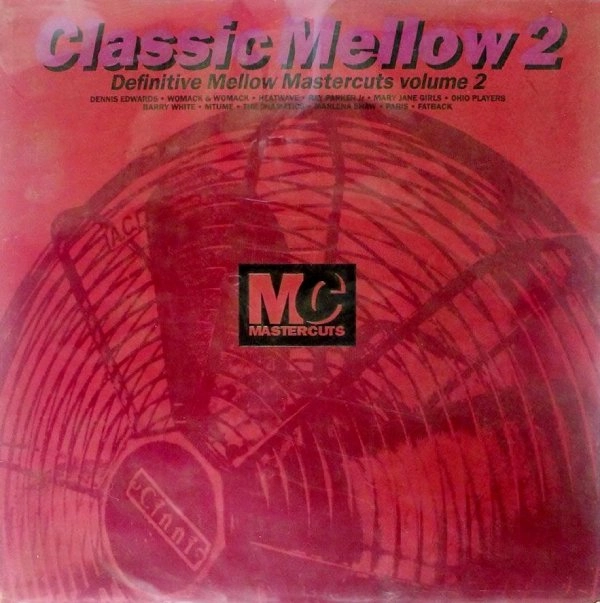 V.A. (CLASSIC MELLOW MASTERCUTS) / CLASSIC MELLOW MASTERCUTS VOLUME 2