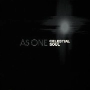 AS ONE / アズ・ワン / CELESTIAL SOUL