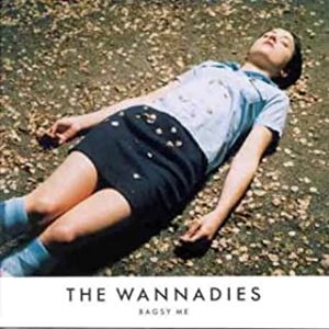 WANNADIES / ワナダイズ / BAGSY ME