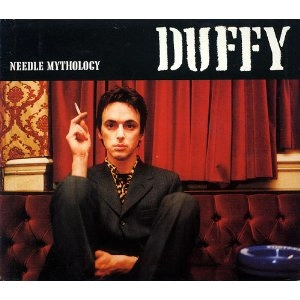 DUFFY / ダフィー / NEEDLE MYTHOLOGY - 1st