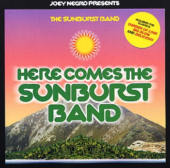 SUNBURST BAND / サンバースト・バンド / HERE COMES THE SUNBURST BAND