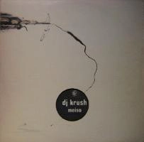 DJ KRUSH / DJクラッシュ / MEISO