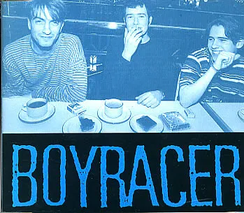 BOYRACER / B IS FOR BOYRACER
