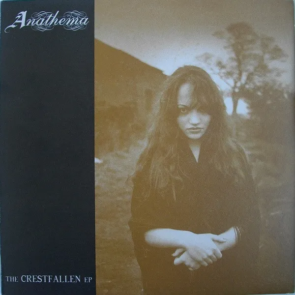 ANATHEMA / アナセマ(アナシマ) / CRESTFALLEN EP