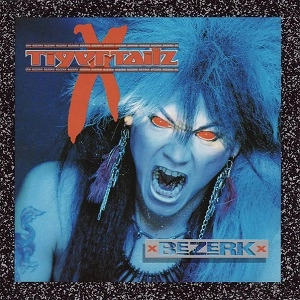 TIGERTAILZ / タイガーテイルズ / BEZERK
