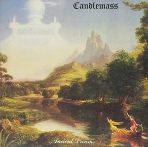 CANDLEMASS / キャンドルマス / ANCIENT DREAMS
