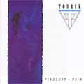 TOBRUK / トブロク / PLEASURE+PAIN