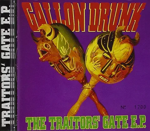 GALLON DRUNK / ガロン・ドランク / TRAITOR'S GATE EP