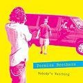 PERNICE BROTHERS / パーニス・ブラザーズ / NOBODY'S WATCHING (+DVD)