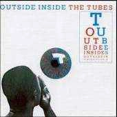 TUBES / チューブス / OUTSIDE INSIDE