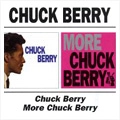 CHUCK BERRY / チャック・ベリー / CHUCK BERRY / MORE CHUCK BERRY