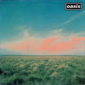 OASIS / オアシス / WHATEVER