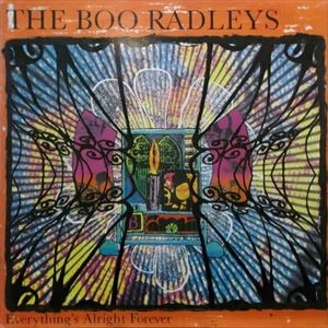 BOO RADLEYS / ブー・ラドリーズ / EVERYTHING'S ALRIGHT FOREVER