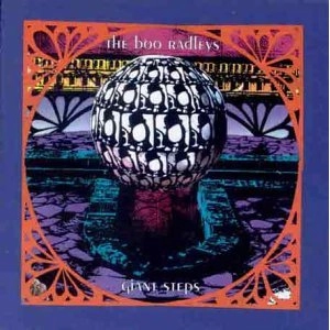BOO RADLEYS / ブー・ラドリーズ / GIANT STEPS