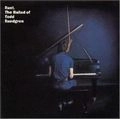 TODD RUNDGREN (& UTOPIA) / トッド・ラングレン (&ユートピア) / RUNT :THE BALLAD OF TODD RUNDGREN