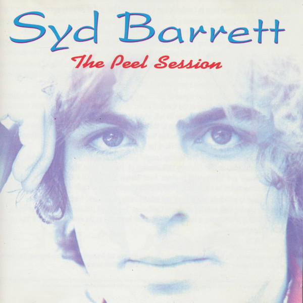SYD BARRETT / シド・バレット / THE PEEL SESSIONS