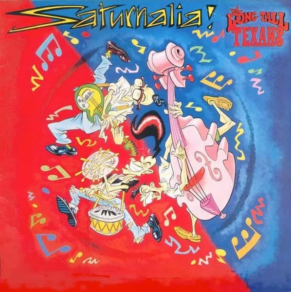 LONG TALL TEXANS / ロング・トール・テキサンズ / SATURNALIA