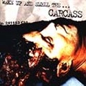 CARCASS / カーカス / WAKE UP AND SMELL THE CARCASS