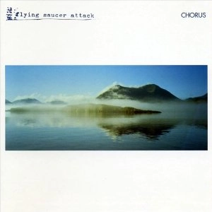 FLYING SAUCER ATTACK / フライング・ソーサー・アタック / CHORUS (LP)