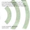 V.A. (NOISE / AVANT-GARDE) / I'D RATHER SHOUT AT A RETURNING ECHO THAN