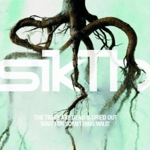 SIKTH / シクス / THE TREES ARE DEAD & DRIED...