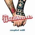 WILDHEARTS / ワイルドハーツ / COUPLED WITH