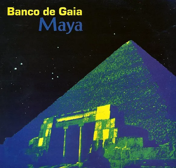 BANCO DE GAIA / MAYA