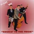 BLAST OFF / ブラストオフ / ROCKIN' TO THE MUSIC