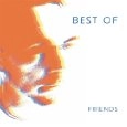 FRIENDS / フレンズ / BEST OF FRIENDS