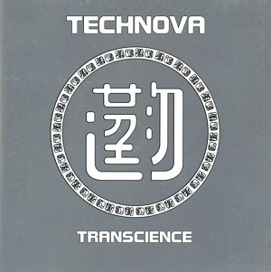 TECHNOVA / TRANSCIENCE
