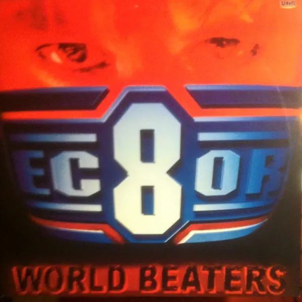 EC8OR / WORLD BEATERS
