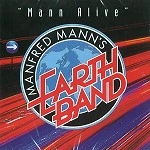 MANFRED MANN'S EARTH BAND / マンフレッド・マンズ・アース・バンド / MANN ALIVE